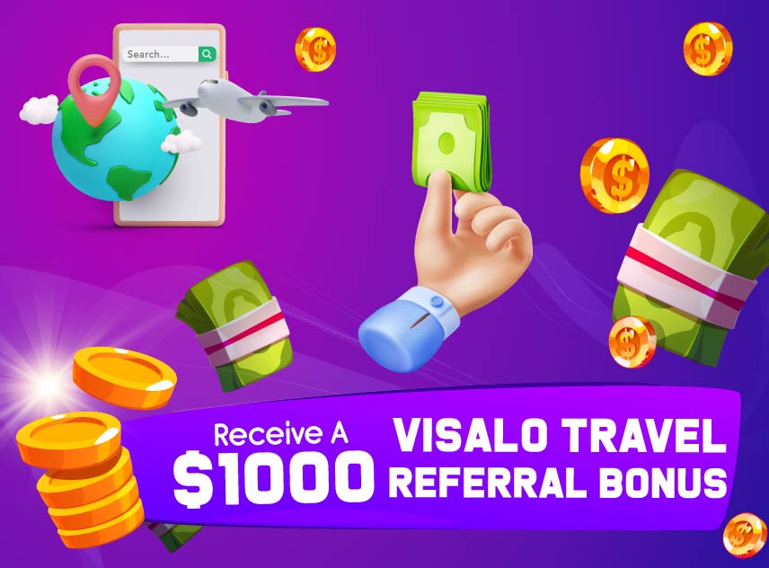 blogs/Receive-a-$1000-VisaLoTravel-Referral-Bonus.jpg